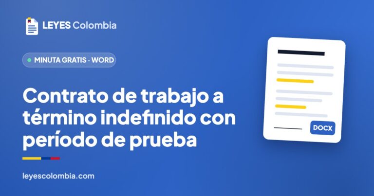 Contrato de trabajo a término indefinido con período de prueba: minuta gratis en Word